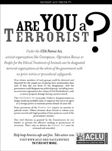This flier claims that the USA PATRIOT Act allows for organizations like Greenpeace to be classified as terrorist groups at the whim of the government ()